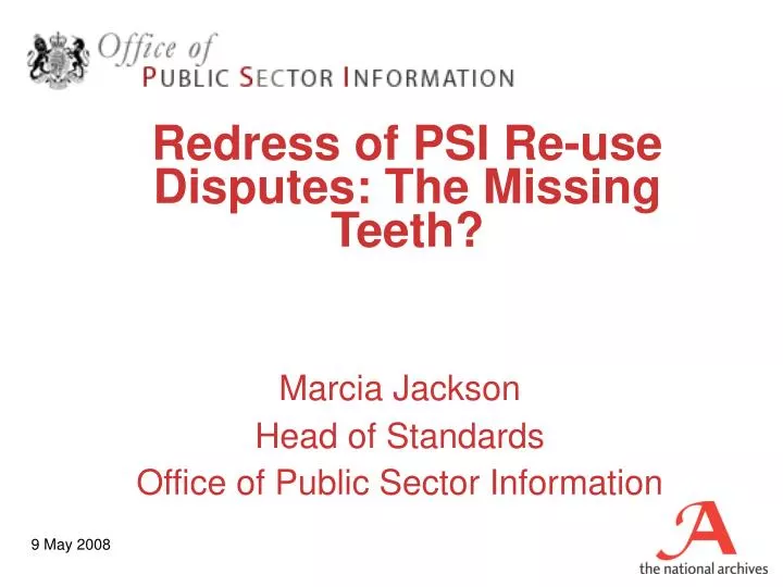redress of psi re use disputes the missing teeth