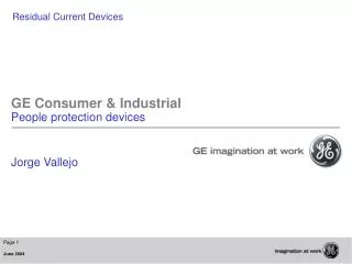 GE Consumer &amp; Industrial People protection devices Jorge Vallejo
