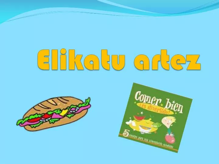 elikatu artez