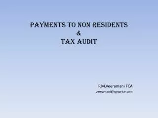 PAYMENTS TO NON RESIDENTS &amp; TAX AUDIT