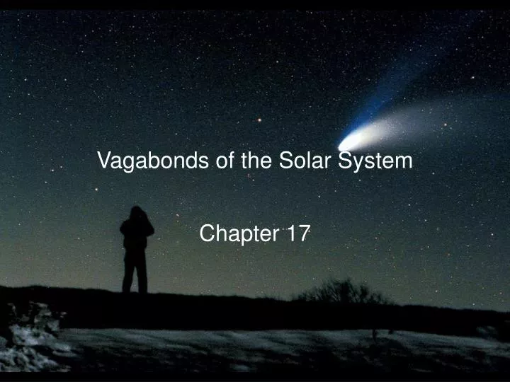 vagabonds of the solar system