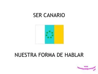 ser canario