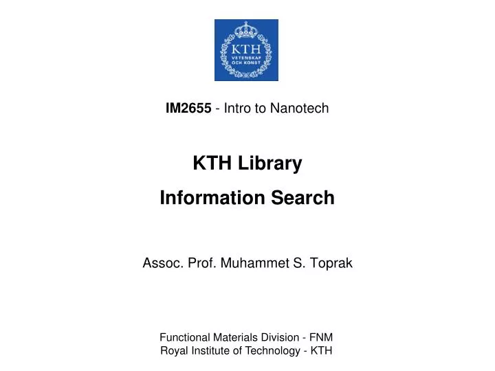 im2655 intro to nanotech kth library information search