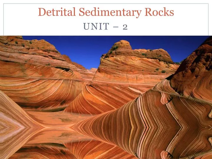 detrital sedimentary rocks