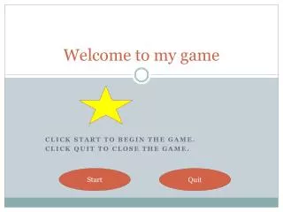 welcome to my game