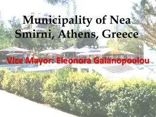 Municipality of Nea Smirni, Athens, Greece