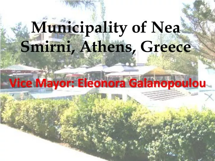 municipality of nea smirni athens greece