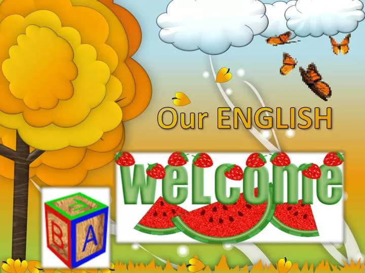 our english