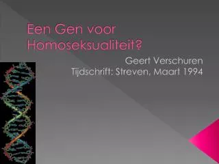 een gen voor homoseksualiteit