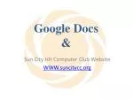 Effective Collaboration with Google Docs: A Guide for Sun City Computer Club - slide 1