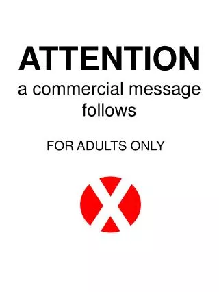 ATTENTION a commercial message follows