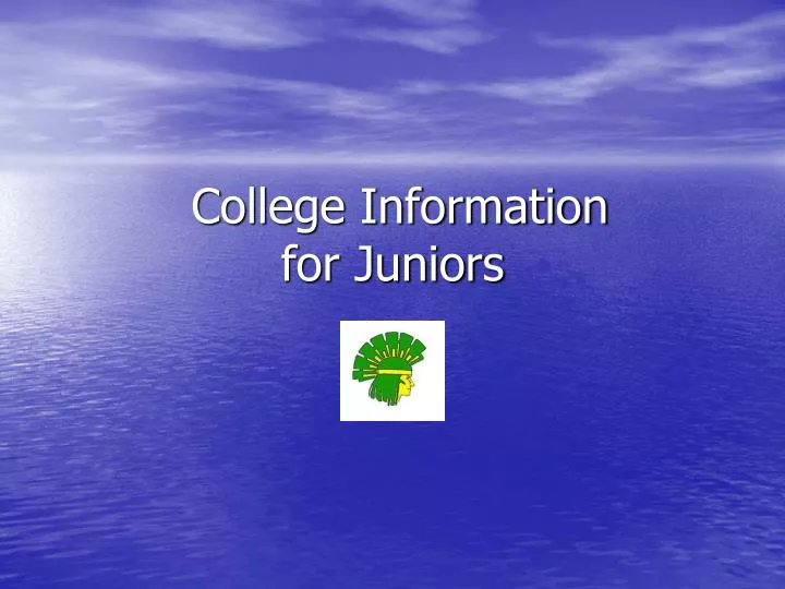 college information for juniors