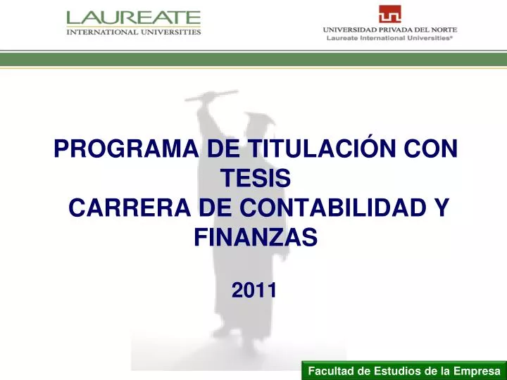 programa de titulaci n con tesis carrera de contabilidad y finanzas