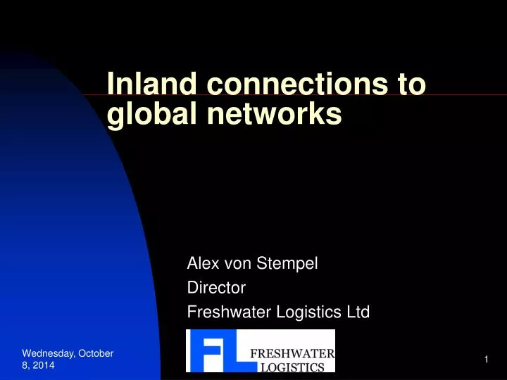 inland connections to global networks
