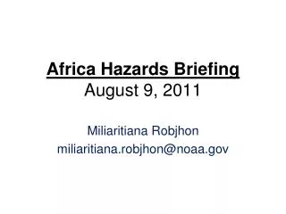 Africa Hazards Briefing August 9, 2011