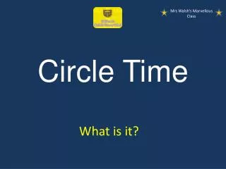 Circle Time