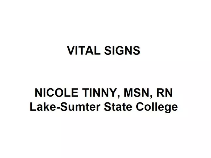 vital signs nicole tinny msn rn lake sumter state college