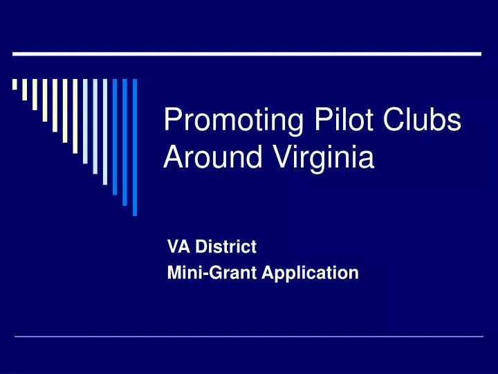 promoting pilot clubs around virginia