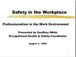 Safety in the Workplace - slide 1
