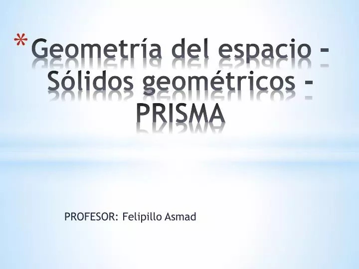 geometr a del espacio s lidos geom tricos prisma