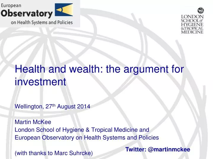 health and wealth the argument for investment