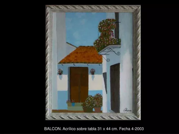 balcon acr lico sobre tabla 31 x 44 cm fecha 4 2003