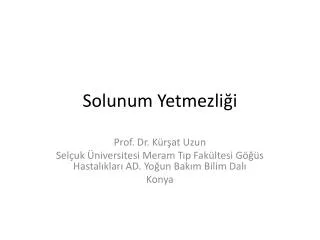 solunum yetmezli i