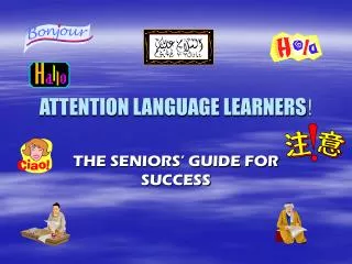 ATTENTION LANGUAGE LEARNERS !