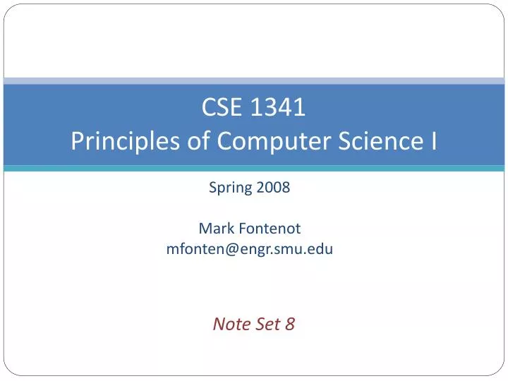 cse 1341 principles of computer science i