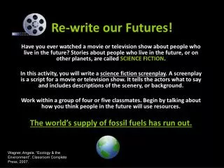 Re-write our Futures!
