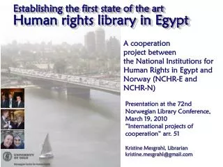 Establishing the first state of the art Human rights library in Egypt