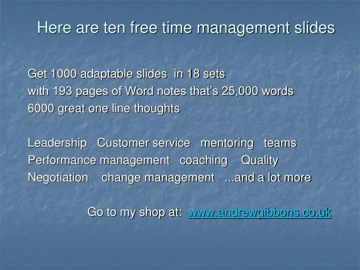 here are ten free time management slides
