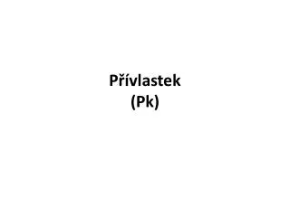 p vlastek pk