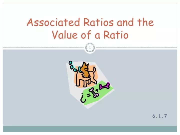 associated ratios and the value of a ratio