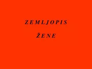 z e m l j o p i s e n e