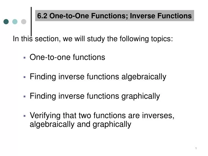 6 2 one to one functions inverse functions