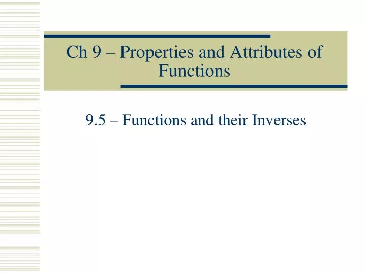 ch 9 properties and attributes of functions