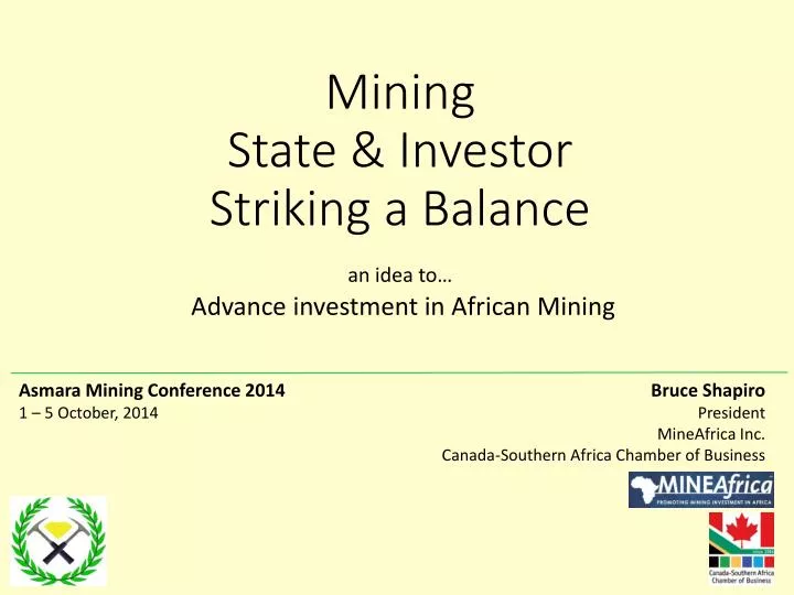 mining state investor striking a balance