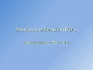 sekcija za izobrazbu hkd a