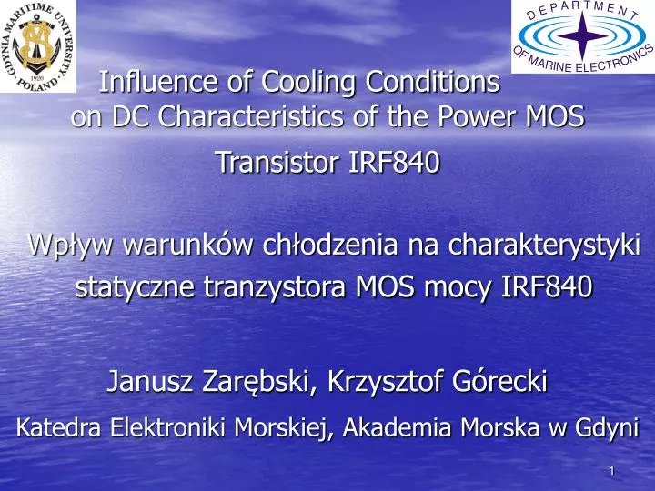 influence of cooling conditions on dc characteristics of the power mos transistor irf840
