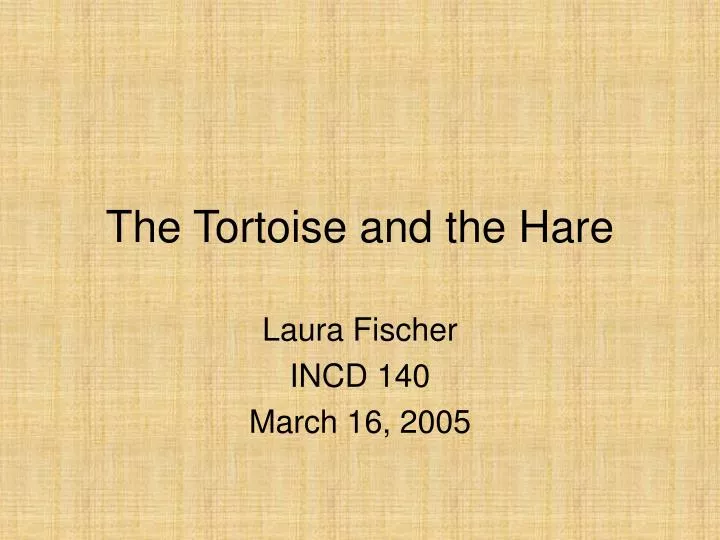 the tortoise and the hare