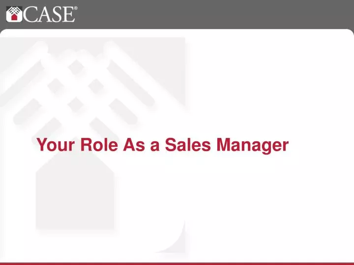 your role as a sales manager