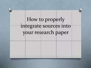 How to properly integrate sources into your research paper