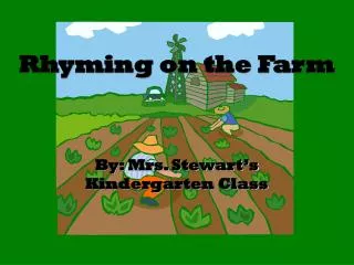 Rhyming on the Farm