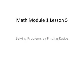 Math Module 1 Lesson 5