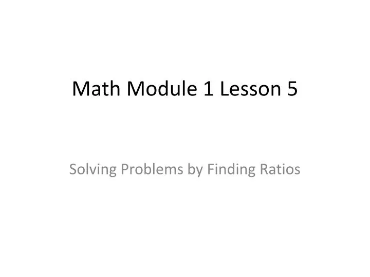 math module 1 lesson 5