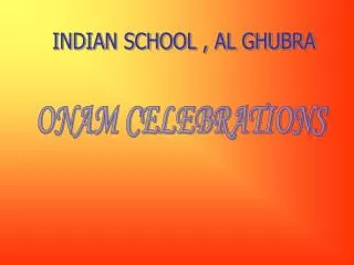 INDIAN SCHOOL , AL GHUBRA