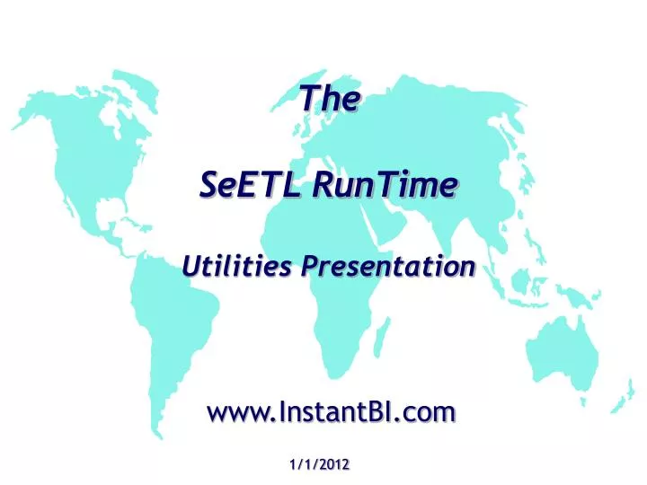 the seetl runtime utilities presentation