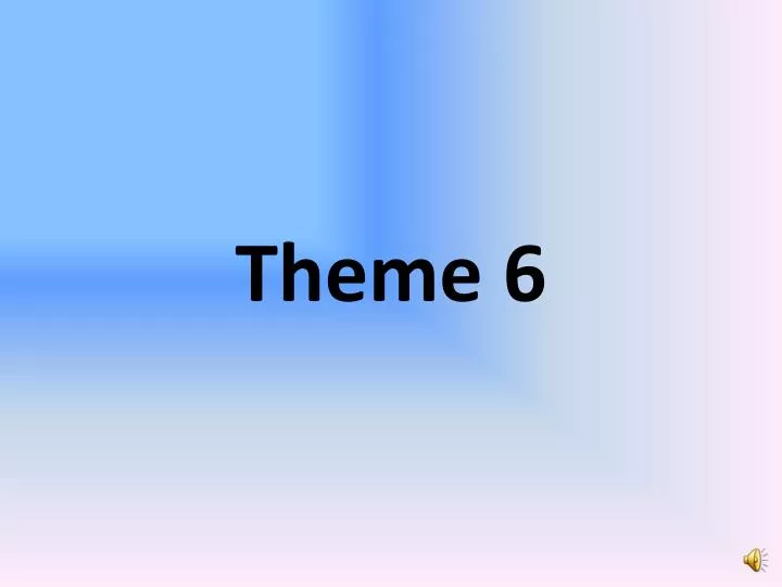 theme 6