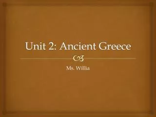 Unit 2: Ancient Greece